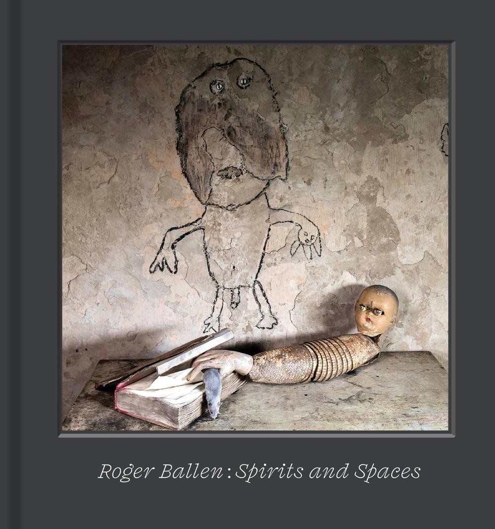 Roger Ballen: Spirits & Spaces